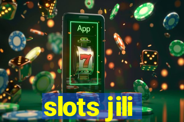 slots jili